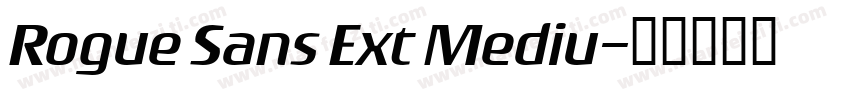 Rogue Sans Ext Mediu字体转换